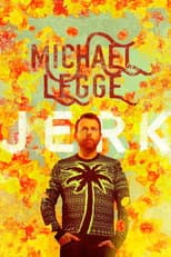 Poster for Michael Legge: Jerk