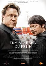 Poster for Zum Sterben zu früh