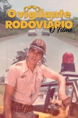 Poster for O Vigilante Rodoviário