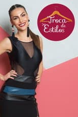 Poster for Troca de Estilos