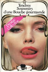 Poster for Tendres souvenirs(D'une Bouche Gourmande)