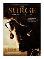 Poster for The Surge: The Whole Story