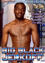 Poster for Big Black Jerkoff