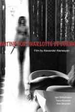 Poster for Waiting for Charlotte Corday
