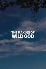 Poster for The Making of Wild God