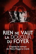 Poster for Rien ne vaut la douceur du foyer
