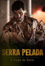 Poster for Serra Pelada: A Saga do Ouro