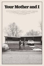 Poster for Your Mother and I