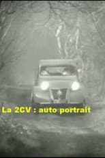 Poster for La 2CV : auto portrait