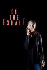 Poster for On the Exhale