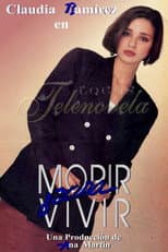 Poster for Morir para vivir