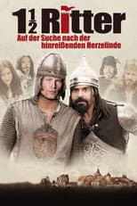Poster for 1½ Ritter - Auf der Suche nach der hinreißenden Herzelinde