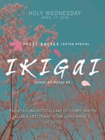 Poster for Ikigai: Buhay ng Buhay Ko