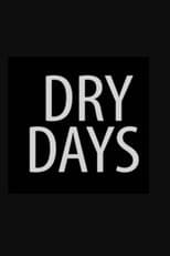 Poster for Dry Days