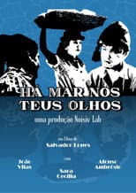 Poster for Há Mar nos Teus Olhos