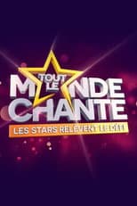 Poster for Tout le monde chante : les stars relèvent le défi