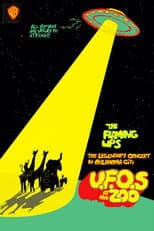 Poster for The Flaming Lips: U.F.O's At The Zoo