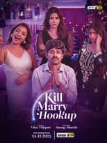 Poster for Kill Marry Hookup