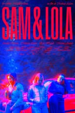 Poster for Sam & Lola