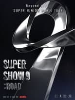 Poster for Super Junior World Tour - Super Show 9