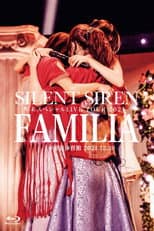 Poster for SILENT SIREN 年末スペシャルLIVE TOUR 2021『FAMILIA』＠東京体育館