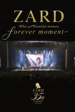 Poster for ZARD 35周年記念ライブ「What a beautiful memory ～forever moment～