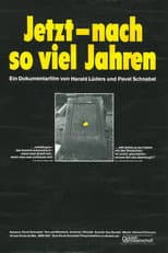 Poster for Jetzt, nach so viel’ Jahren