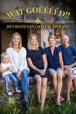 Poster for Wat Goééééd!! Het Beste van Chateau Meiland