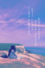 Poster for Tiada Ramalan Kaji Cuaca Untuk Sebuah Kehilangan