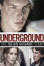 Poster for Underground: The Julian Assange Story