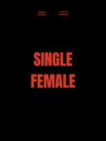 Poster for Single Female