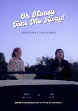 Poster for Oh Honey, Take Me Away!