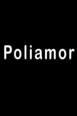 Poster for Polyamory