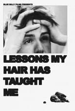 Poster for Lessons My Hair Has Taught Me