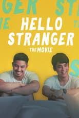 Poster for Hello, Stranger: The Movie