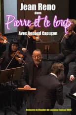 Poster for Pierre et le loup : Avec Jean Reno et Renaud Capuçon