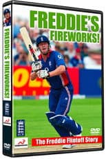 Poster for Freddie's Fireworks! - The Freddie Flintoff Story