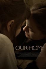 Poster for Our Home