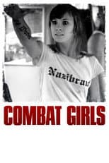 Poster for Combat Girls
