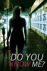 Poster for Do You Know Me?