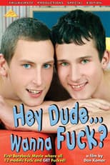 Poster for Hey Dude… Wanna Fuck?