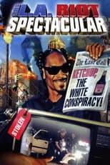 Poster for The L.A. Riot Spectacular
