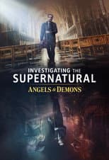 Poster for Investigating the Supernatural: Angels & Demons