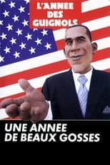 Poster for L'Année des Guignols - Une année de beaux gosses