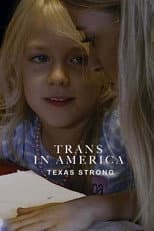 Poster for Trans in America: Texas Strong