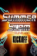Poster for WWE SummerSlam 2024: Cleveland  Kickoff