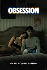 Poster for Obsession Unleashed