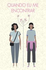 Poster for Quando Eu Me Encontrar