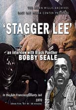 Poster for Staggerlee: A Conversation with Black Panther Bobby Seale