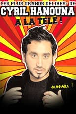Poster for Les plus grands délires de Cyril Hanouna à la télé !